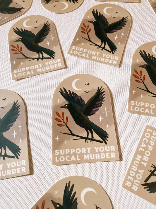 Lantern Print Co. - Vinyl Sticker - Support Local Murders